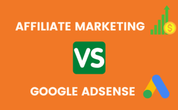 Google Adsense VS Affiliate Marketing