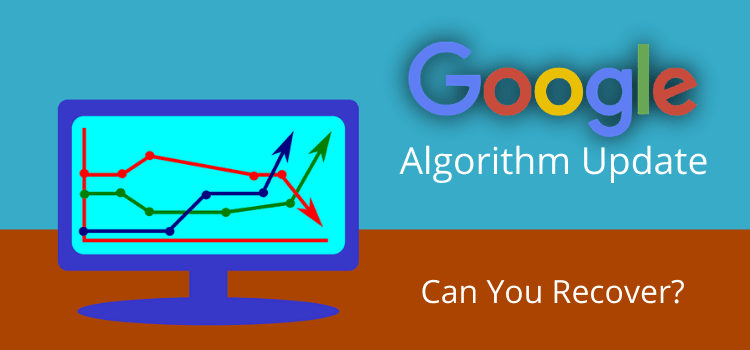 If your Blog SEO is Hit by Google Algorithm Update